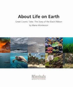 About Life On Earth - Nienhuis Montessori