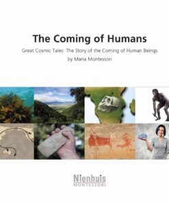 The Coming Humans - Nienhuis Montessori