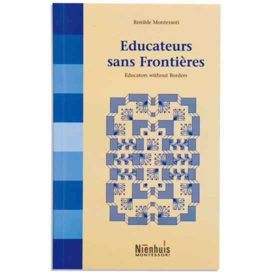 Livre: Educateurs Sans Frontieres - Nienhuis Montessori