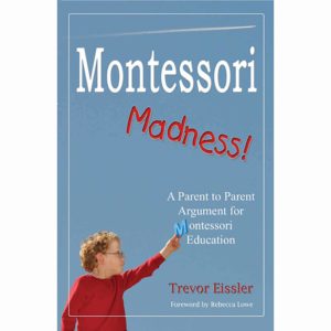 Montessori Madness - Nienhuis Montessori