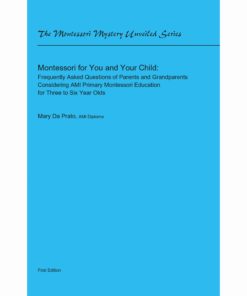 Book Montessori for you and your child - Mary Da Prato