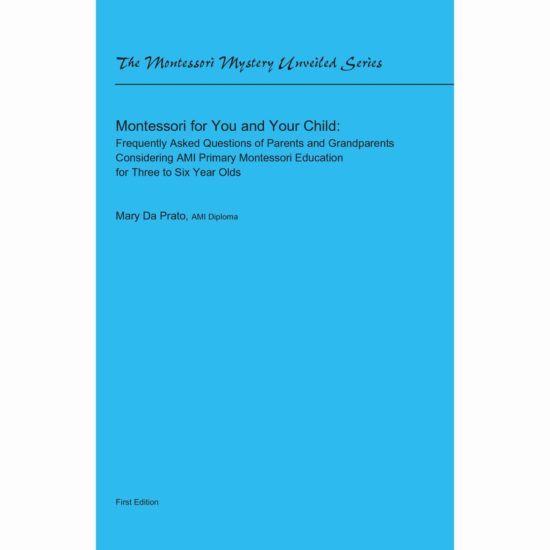 Book Montessori for you and your child - Mary Da Prato