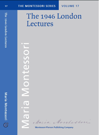 Book: The 1946 London lectures - Maria Montessori