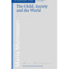 Book The child, society and the world by Maria Montessori / Montessori-Pierson Publishing Company