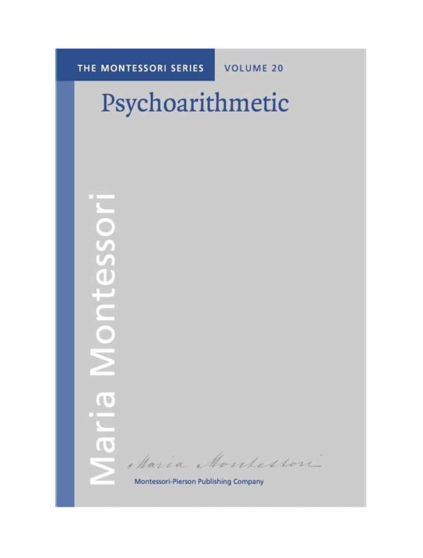 Book Psychoarithmetic - Maria Montessori / Montessori-Pierson Publishing Company