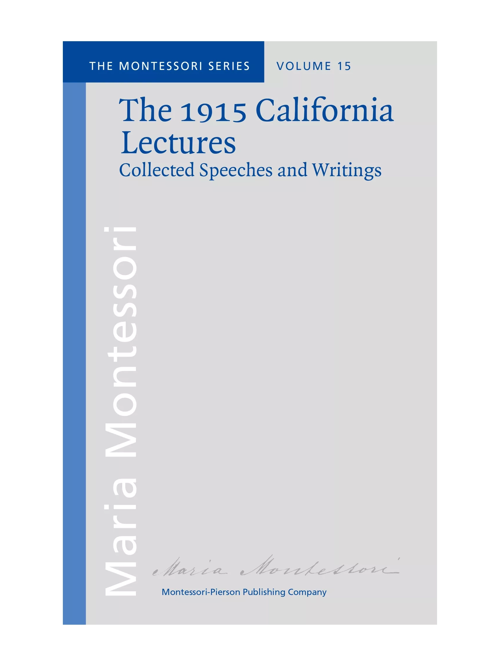 book The California lectures 1915 - Maria Montessori