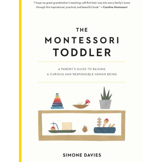 Book the Montessori toddler by Simone Davies