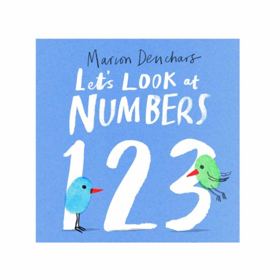 Let's look at...numbers baby and toddlers learn numbers 1-10 board book by Marion Deuchars