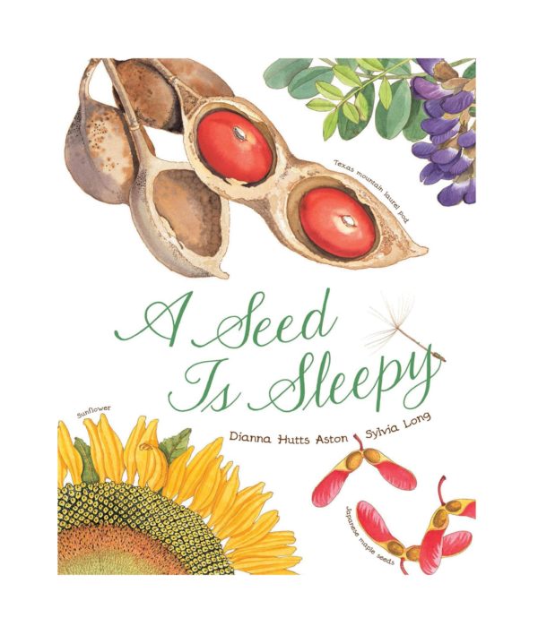 Book a seed is sleepy by Diana Hutts Aston and Sylvia Long
