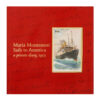 Maria Montessori Sails To America - Nienhuis Montessori