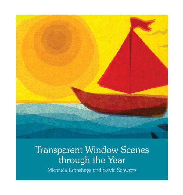 Book Transparent Window Scenes Through the Year - Michaela Kronshage & Sylvia Schwartz