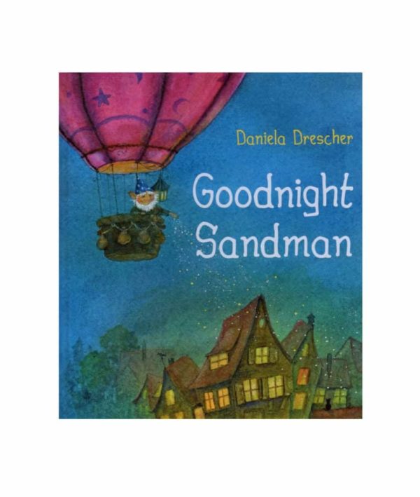 Goodnight sandman by Daniela Drescher bedtime story book