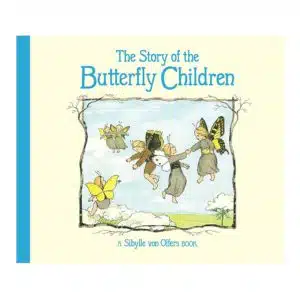 The story of the butterfly children book Sibylle Olfers