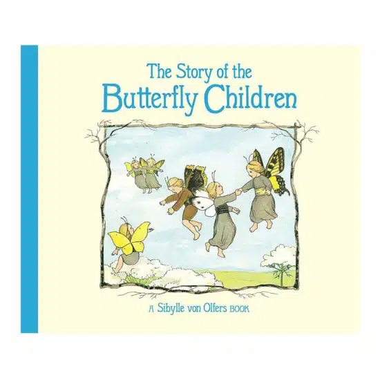 The story of the butterfly children book Sibylle Olfers