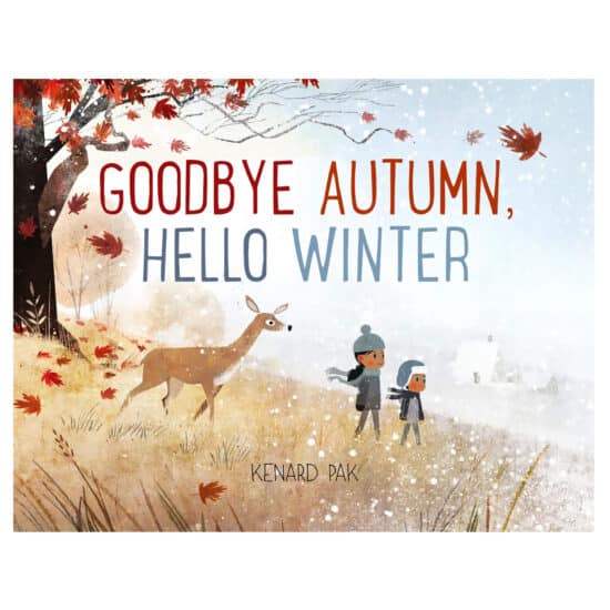 Goodbye Autumn hello Winter season book Kenard Pak