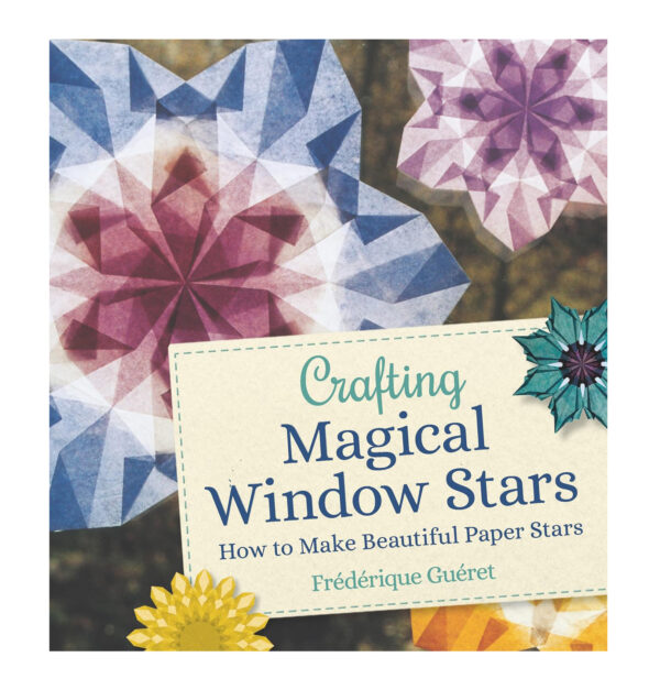 book crafting making magical window stars by Frédérique Guéret